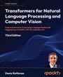Cover: Transformers for Natural Language Processing and Computer Vision - Packt Publishing