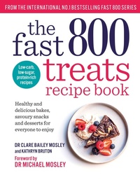 Enlarge image Cover: The Fast 800 Treats Recipe Book - Short Books Ltd
