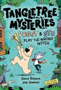 Cover: Peggy & Stu Play The Wrong Notes - Welbeck Children's Books