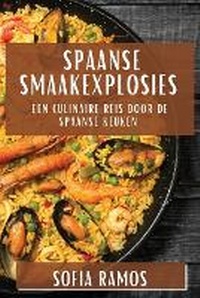 Abbildung von: Spaanse Smaakexplosies - Sofia Ramos