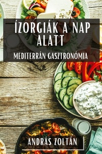 Abbildung von: Izorgiak a Nap Alatt - Andras Zoltan