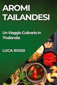 Abbildung von: Aromi Tailandesi - Luca Rossi