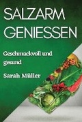 Cover: Salzarm geniessen - Sarah Muller