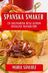 Abbildung von: Spanska Smaker - MARIA SANCHEZ