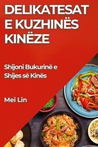 Abbildung von: Delikatesat e Kuzhines Kineze - Mei Lin