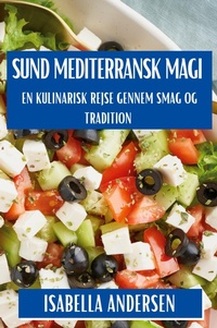 Abbildung von: Mediterransk Magi - Isabella Andersen
