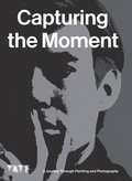 Cover: Capturing the Moment - Tate Publishing