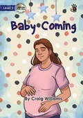 Cover: Baby Coming - Our Yarning - Library for All