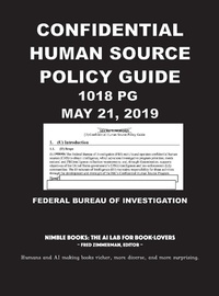 Abbildung von: Confidential Human Source Policy Guide [Annotated] - Nimble Books