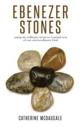 Cover: Ebenezer Stones - Walk By Faith Media, LLC
