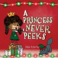 Enlarge image Cover: A Princess Never Peeks - Three Beans, LLC
