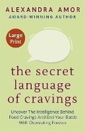 Bild: The Secret Language of Cravings Large Print - Fat Head Publishing