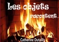Cover: Les objets racontent... - BoD - Books on Demand - Frankreich