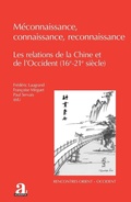 Cover: M&eacute;connaissance, connaissance, reconnaissance - Rencontres Orient-Occident