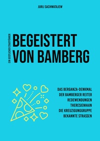 Abbildung von: Begeistert von Bamberg - Yurii Zakhvataiev