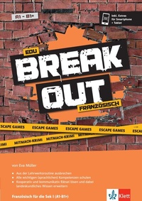 Abbildung von: Edu Breakout Französisch für die Sek I - Escape Games und Mitmach-Krimi - Klett