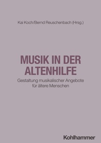 Abbildung von: Musik in der Altenhilfe - Kohlhammer