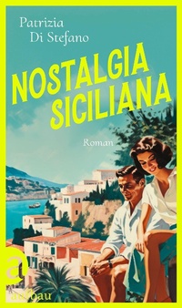 Abbildung von: Nostalgia Siciliana - Aufbau