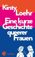 Cover: Eine kurze Geschichte queerer Frauen - Aufbau