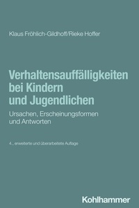 Abbildung von: Verhaltensauffälligkeiten bei Kindern und Jugendlichen - Kohlhammer