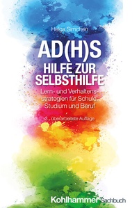 Abbildung von: AD(H)S - Hilfe zur Selbsthilfe - Kohlhammer