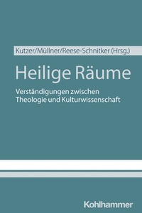 Abbildung von: Heilige Räume - Kohlhammer