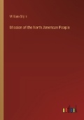 Cover: Mission of the North American People - Outlook Verlag