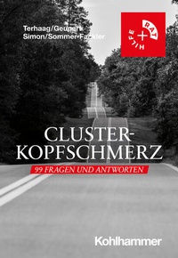 Abbildung von: Clusterkopfschmerz: 99 Fragen und Antworten - Kohlhammer