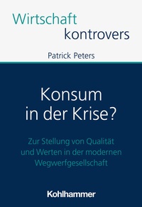 Abbildung von: Konsum in der Krise? - Kohlhammer