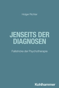 Abbildung von: Jenseits der Diagnosen - Kohlhammer