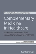 Cover: Complementary Medicine in Healthcare - Kohlhammer