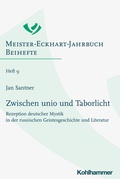 Cover: Zwischen unio und Taborlicht - Kohlhammer