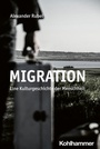 Cover: Migration - Kohlhammer