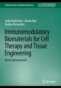 Abbildung von: Immunomodulatory Biomaterials for Cell Therapy and Tissue Engineering - Springer