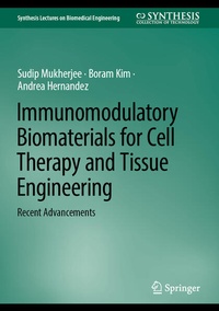 Enlarge image Cover: Immunomodulatory Biomaterials for Cell Therapy and Tissue Engineering - Springer