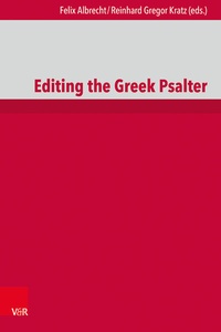 Enlarge image Cover: Editing the Greek Psalter - Vandenhoeck & Ruprecht