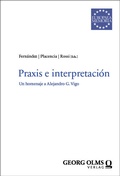 Cover: Praxis e interpretaci&oacute;n - Georg Olms Verlag