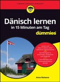 Cover: D&auml;nisch lernen in 15 Minuten am Tag f&uuml;r Dummies - Wiley-VCH