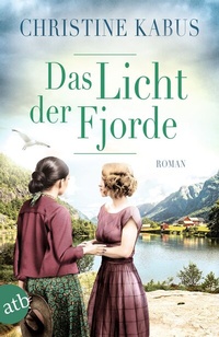 Abbildung von: Das Licht der Fjorde - Aufbau Taschenbuch