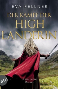 Abbildung von: Der Kampf der Highlanderin - Aufbau Taschenbuch