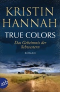 Cover: True Colors - Das Geheimnis der Schwestern - Aufbau Taschenbuch