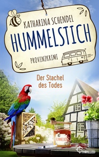 Abbildung von: Hummelstich - Der Stachel des Todes - beTHRILLED