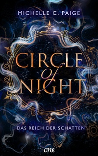 Abbildung von: Circle of Night - Das Reich der Schatten - ONE