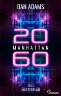Cover: Manhattan 2060 - Masterplan - beTHRILLED
