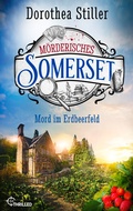 Cover: M&ouml;rderisches Somerset - Mord im Erdbeerfeld - beTHRILLED