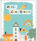 Cover: Meine Schulfreunde - Butzon & Bercker