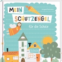 Enlarge image Cover: Mein Schutzengel für die Schule - Butzon & Bercker