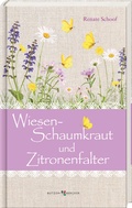 Cover: Wiesenschaumkraut und Zitronenfalter - Butzon & Bercker