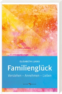 Abbildung von: Familienglück - Butzon & Bercker