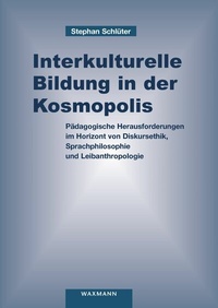 Abbildung von: Interkulturelle Bildung in der Kosmopolis - Waxmann Verlag GmbH